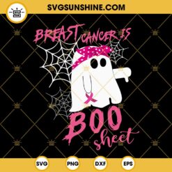 Breast Cancer Is Boo Sheet SVG, Boo Halloween Breast Cancer SVG, Boo Pink Ribbon SVG