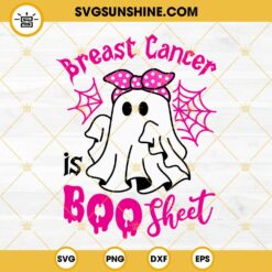 Breast Cancer Is Boo Sheet SVG, Halloween Breast Cancer Awareness SVG, Breast Cancer Ghost SVG