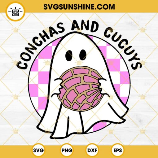 Conchas and Cucuys Mexican Ghost SVG, Spooky Conchas Ghost SVG, Halloween SVG