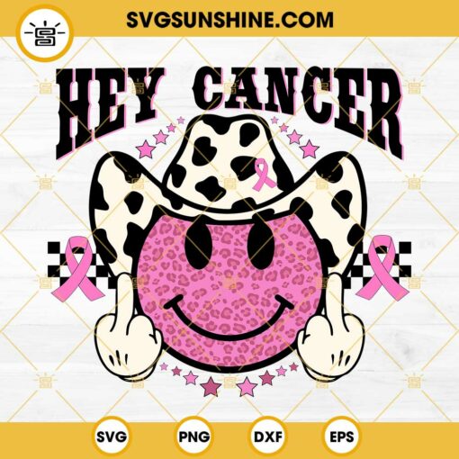 Fuck Cancer SVG, Western Breast Cancer Awareness SVG, Cowboy Hat Smiley Face Hey Cancer SVG
