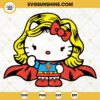 Hello Kitty Super Girl SVG PNG DXF EPS Cricut