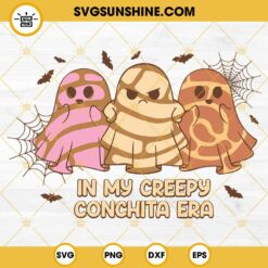 In My Creepy Conchita Era Ghost SVG, Mexican Ghost Halloween SVG, Cute Ghost Concha SVG
