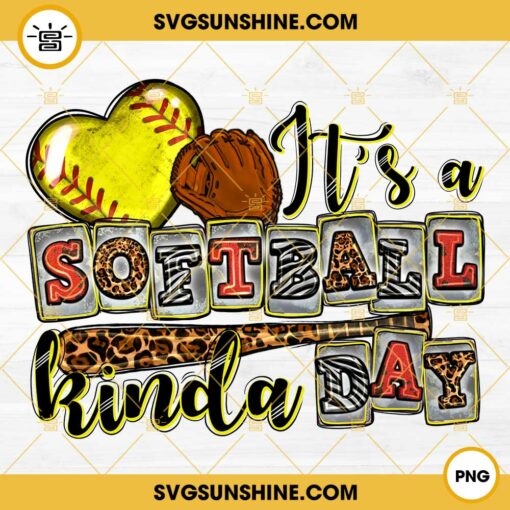 It's a Softball Kinda Day PNG File Designs