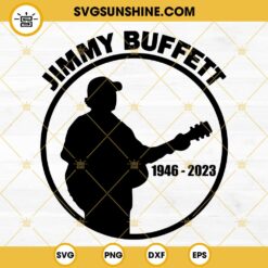 Jimmy Buffett Rip SVG DXF EPS PNG Designs Silhouette Vector Clipart