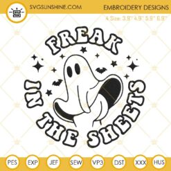 Freak In The Sheets Funny Halloween Embroidery Design Files