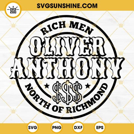 Oliver Anthony Rich Men North Of Richmond SVG PNG DXF EPS Cricut