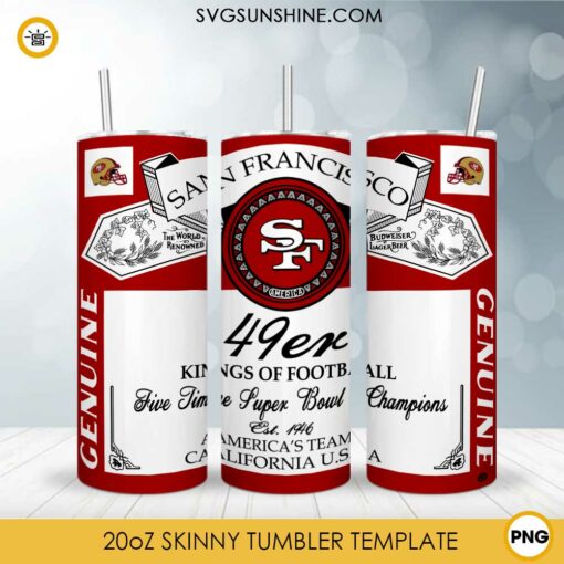 San Francisco 49ers Genuine Kings Of Football Skinny Tumbler Design PNG File Digital Download