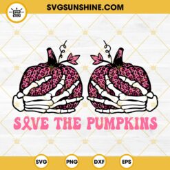 Save the Pumpkins SVG, Skeleton Breast Cancer SVG, Pink Leopard Pumpkins SVG, Breast Cancer Ribbon SVG