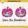 Save The Pumpkins Breast Cancer SVG, Skeleton Hands Pumpkin Boobs SVG, Breast Cancer Awareness SVG
