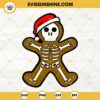 Skeleton Gingerbread Santa Hat SVG, Skeleton Christmas SVG, Funny Gingerbread SVG