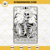 Skeleton The Overthinker Tarot SVG, Overthinker SVG, Skeleton SVG, Skull Tarot Card SVG
