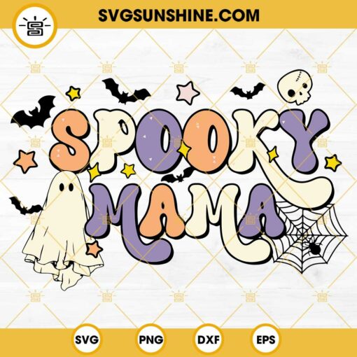 Spooky Mama SVG, Halloween Mama SVG Files For Cricut