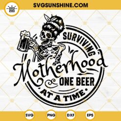 Surviving Motherhood One Beer At a Time Skull SVG PNG DXF EPS Cricut