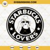 Taylor Swift Starbucks Lovers SVG, Swiftie SVG, Taylor Swift Starbucks Coffee SVG