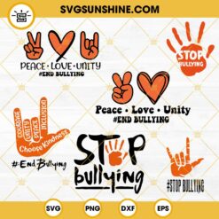 Unity Day SVG Bundle, Peace Love Unity SVG, End Bullying SVG, Stop Bullying SVG