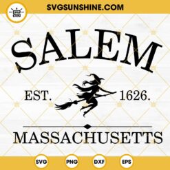 Salem Massachusetts Est 1626 SVG, Witch Riding Broom SVG, Vintage Halloween SVG PNG EPS DXF