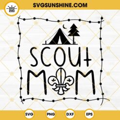 Scout Mom Svg, Camp Svg
