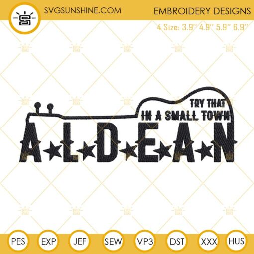 Try That In A Small Town Dean Guitar Machine Embroidery Designs