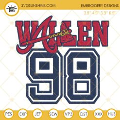 98 Braves Morgan Wallen Embroidery Designs