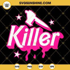 Barbie Killer SVG, Barbie Halloween SVG PNG DXF EPS Cricut Files