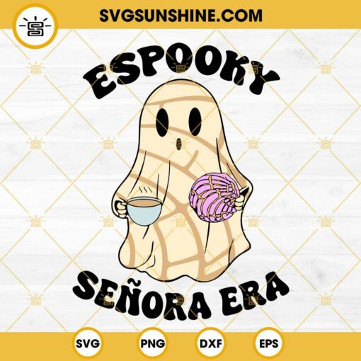 Espooky Senora Era SVG, Spooky Conchas SVG, Mexican Conchas Ghost Halloween SVG