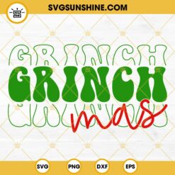 Grinch Mas SVG, Grinch Christmas SVG PNG DXF EPS Files