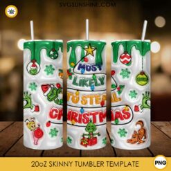 Grinch Most Likely To Steal Christmas 3D 20oz Tumbler Wrap PNG File