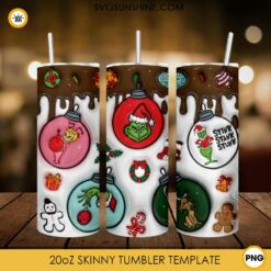 3D Puffy Grinch Stink Stank Stunk Christmas Ornaments 20oz Tumbler Wrap PNG File