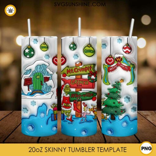 Grinch Welcome To Who Ville Christmas 3D 20oz Tumbler Wrap PNG File