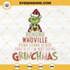 Grinchmas Whoville Stink Stank Stuck SVG, Grinch Christmas SVG PNG DXF EPS Cut Files