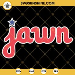 Jawn SVG, Hit That Jawn SVG, Philadelphia Phillies SVG, Baseball SVG