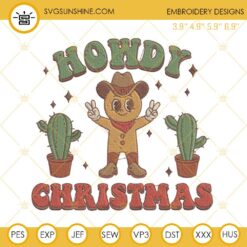 Howdy Christmas Gingerbread Man Cowboy Embroidery Design Files