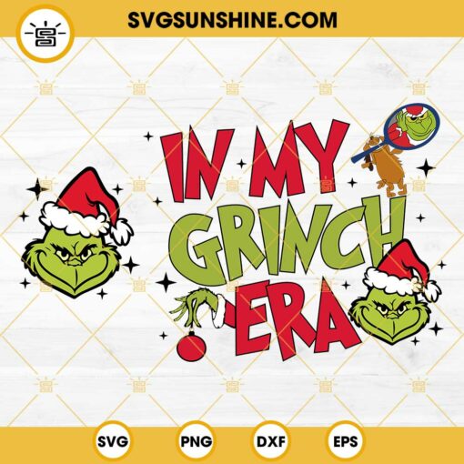 In My Grinch Era SVG, Grinch And Max Christmas SVG PNG DXF EPS Files