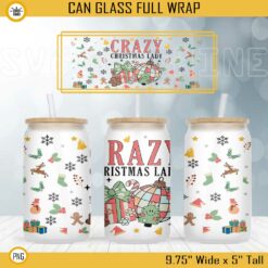 Crazy Christmas Lady 16oz Libbey Can Glass Wrap PNG, GingerMan Christmas Cup Wrap PNG Digital File Download