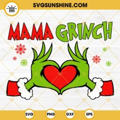 Mama Grinch SVG, Mama Christmas SVG Cut Files