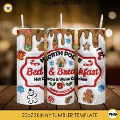 North Pole Bad And Breakfast Hot Cocoa Warm Cookies 3D 20oz Tumbler Wrap PNG File