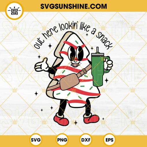 Funny Christmas Tree Cake SVG, Out Here Lookin Like A Snack SVG, Boojee Stanley Tumbler Inspired Belt Bag SVG