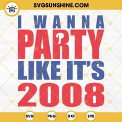 I Wanna Party Like It's 2008 SVG, Philadelphia Baseball SVG, Philadelphia Phillies World Series SVG