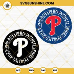 Phillies World Series 2023 SVG, Philadelphia Phillies Baseball SVG PNG DXF EPS Cricut Silhouette