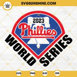 Phillies World Series 2023 Champions SVG PNG Files
