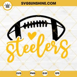 Pittsburgh Steelers SVG, Steelers Lover SVG PNG DXF EPS Cut Files