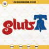Philadelphia Phillies Sluts SVG Cut Files