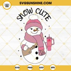 Snowman with Stanley Cup and bag SVG, Snow Cute Christmas with Stanley SVG PNG DXF EPS Files