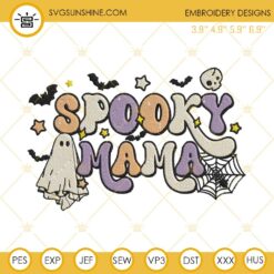 Spooky Mama Embroidery Designs