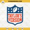 Taylor's Version SVG, Taylor Swift NFL SVG PNG DXF EPS Files