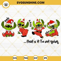 Stitch That's It I'm Not Going SVG, Stitch Elf SVG, Christmas Stitch SVG