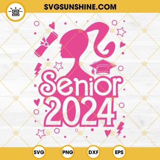 Barbie Senior 2024 SVG, Barbie Class Of 2024 SVG, Barbie School SVG