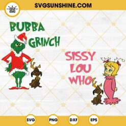 Bubba Grinch SVG, Grinch and Max Dog SVG, Bubba Christmas SVG