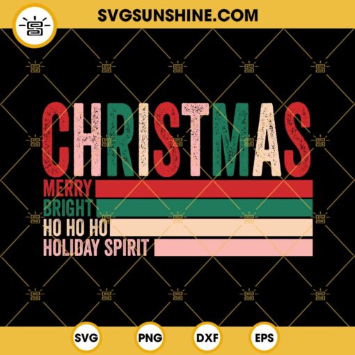 Christmas Merry Bright Ho Ho Ho SVG, Christmas Funny Quotes SVG PNG EPS DXF