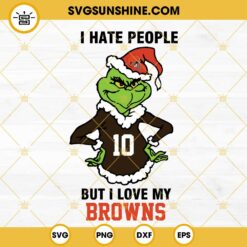 Grinch Cleveland Browns SVG, I Hate People But I Love My Browns SVG, Cleveland Browns Christmas SVG